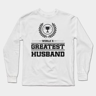 World`s Greatest Husband Long Sleeve T-Shirt